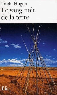 Livrenpoche : Le sang noir de la terre - Linda Hogan - Livre