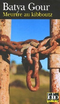 Livrenpoche : Meurtre au kibboutz - Batya Gour - Livre