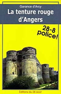Livrenpoche : La tenture rouge d'Angers - Garance D'Ardy - Livre