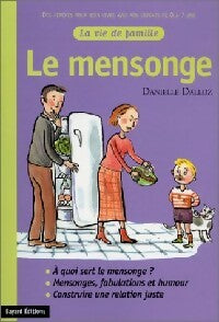 Livrenpoche : Le mensonge - Danielle Dalloz - Livre