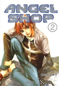 Livrenpoche : Angel shop Tome II - Sook Ji Hwang - Livre
