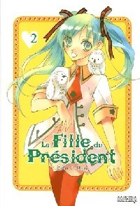 Livrenpoche : La fille du président Tome II - Ju-Yeon Rhim - Livre