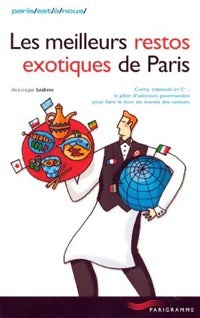 Livrenpoche : Les meilleurs restos exotiques de Paris - Dominique Lesbros - Livre
