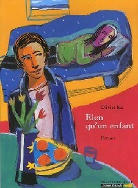 Livrenpoche : Rien qu'un enfant - Olivier Ka - Livre