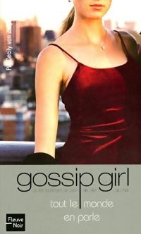 Tout le monde en parle - Cecily Von Ziegesar -  Gossip Girl - Livre