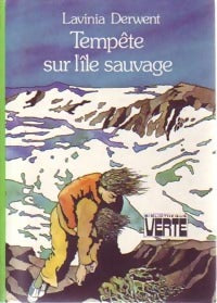 Tempête sur l'île sauvage - Lavinia Derwent - Livre