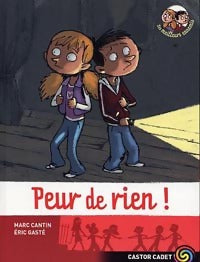 Livrenpoche : Peur de rien ! - Marc Cantin - Livre