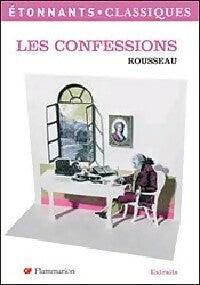 Livrenpoche : Les Confessions (extraits) - Jean-Jacques Rousseau - Livre