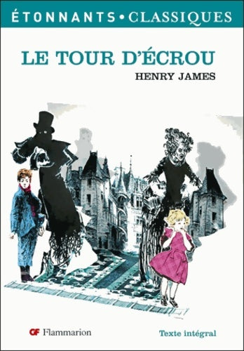 Livrenpoche : Le tour d'écrou - Henry James - Livre