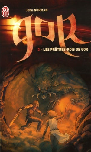 Livrenpoche : Le cycle de Gor Tome III : Les prêtres-rois de Gor - John Norman - Livre