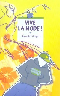 Livrenpoche : Vive la mode ! - Geneviève Senger - Livre