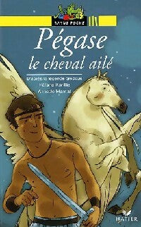 Pégase, le cheval ailé - Hélène Kerillis -  Ratus Poche, Série Jaune (6-7 ans) - Livre