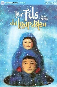 Livrenpoche : Le fils du loup bleu - Martine Pouchain - Livre