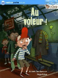 Livrenpoche : Nico : Au voleur ! - Hubert Ben Kemoun - Livre