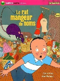 Livrenpoche : Le rat mangeur de noms - Claire Ubac - Livre