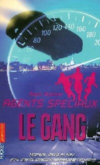 Livrenpoche : Agents spéciaux Tome V : Le gang - Allan Frewin Jones, Sam Hutton - Livre