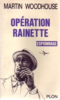 Livrenpoche : Opération Rainette - Martin Woodhouse - Livre