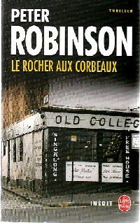 Livrenpoche : Le rocher aux corbeaux - Peter Robinson - Livre