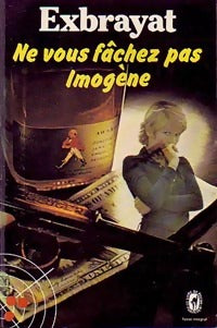 Livrenpoche : Ne vous fâchez pas Imogène - Charles Exbrayat - Livre