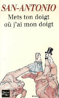 Livrenpoche : Mets ton doigt où jai mon doigt - San-Antonio - Livre