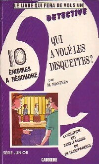 Livrenpoche : Qui a volé les disquettes ? - M. Masters - Livre