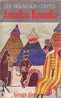 Livrenpoche : Les nouveaux contes d'Amadou Koumba - Birago Diop - Livre