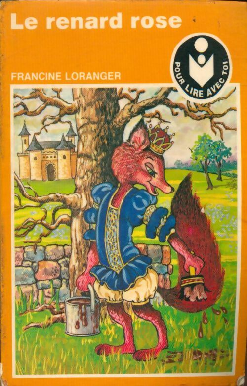 Livrenpoche : Le renard rose - X - Livre