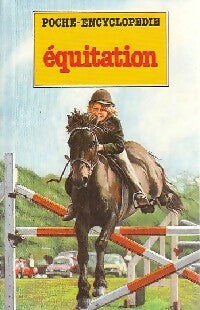 Equitation - Michel Keen -  Poche-Encyclopédie - Livre
