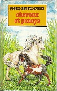 Chevaux et poneys - Julie Richardson - Livre