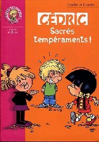 Livrenpoche : Cédric Tome XVII : Sacrés tempéraments ! - Laudec, Raoul Cauvin - Livre