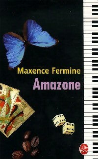 Livrenpoche : Amazone - Maxence Fermine - Livre