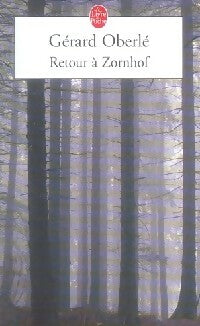Livrenpoche : Retour à Zornhof - Gérard Oberlé - Livre