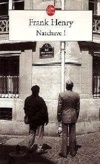 Livrenpoche : Natchave ! - Frank Henry - Livre