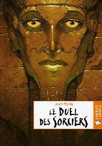 Livrenpoche : Le duel des sorciers - Jean Molla - Livre