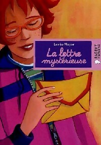 Livrenpoche : La lettre mystérieuse - Lenia Major - Livre