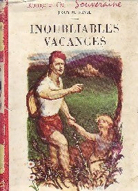 Livrenpoche : Inoubliables vacances - Jean-Marc Sévil - Livre