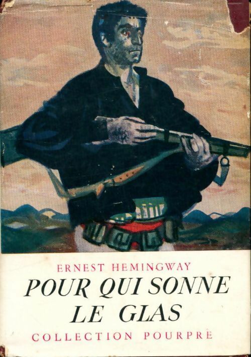 Livrenpoche : Pour qui sonne le glas - Ernest Hemingway - Livre
