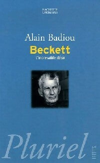 Livrenpoche : Beckett, l'increvable désir - Alain Badiou - Livre