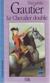 Livrenpoche : Le chevalier double - Théophile Gautier - Livre