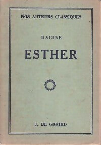 Esther - Jean Racine -  Nos auteurs classiques - Livre