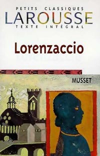 Livrenpoche : Lorenzaccio - Alfred De Musset - Livre