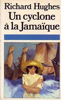 Livrenpoche : Un cyclone à la Jamaïque - Richard Hughes - Livre