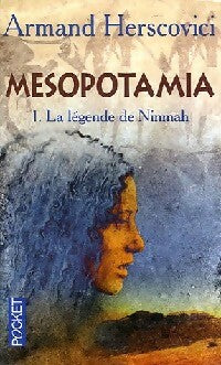 Livrenpoche : Mesopotamia Tome I : La légende de Ninmah - Armand Herscovici - Livre
