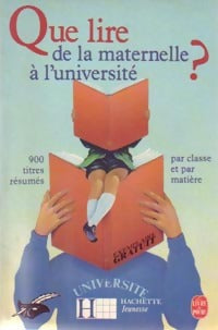 Livrenpoche : Que lire de la maternelle à l'université ? - Collectif - Livre