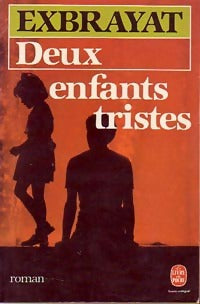 Livrenpoche : Deux enfants tristes - Charles Exbrayat - Livre