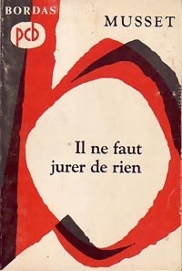 Livrenpoche : Il ne faut jurer de rien - Alfred De Musset - Livre
