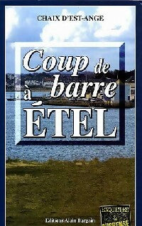 Livrenpoche : Coup de barre à Etel - Ange Chaix d'Est - Livre