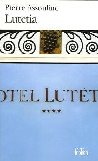 Livrenpoche : Lutetia - Pierre Assouline - Livre