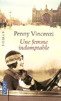 Livrenpoche : Une femme indomptable - Penny Vincenzi - Livre