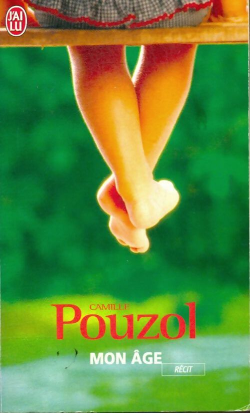 Livrenpoche : Mon âge - Camille Pouzol - Livre